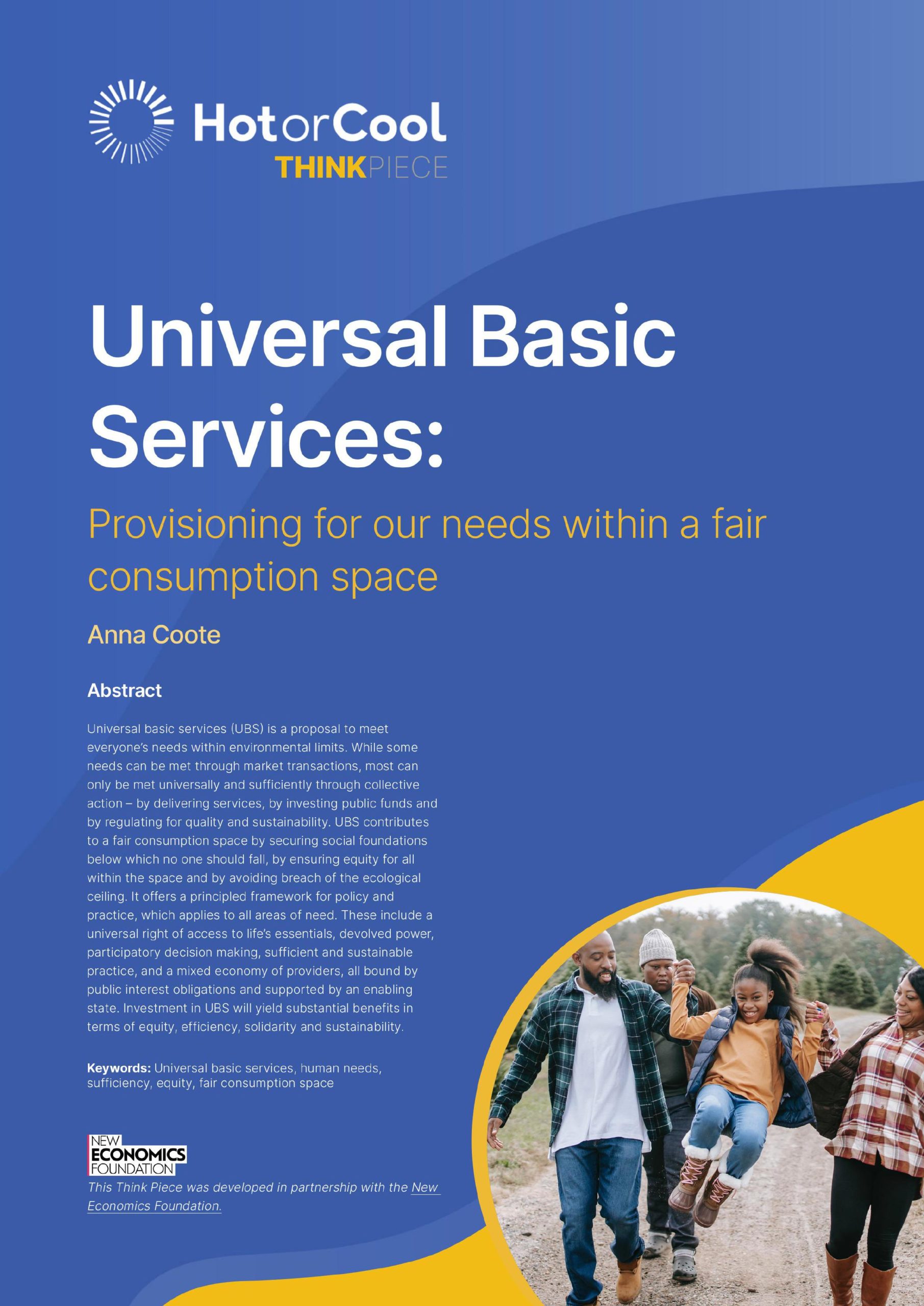 Universal Basic Services Provisioning For Our Needs Within A Fair 